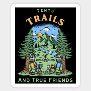 Camping Buddies - Tents, Trails, and True Friends Sticker